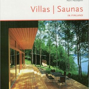 Villas and Saunas in Finland (Harri Hautajarvi)