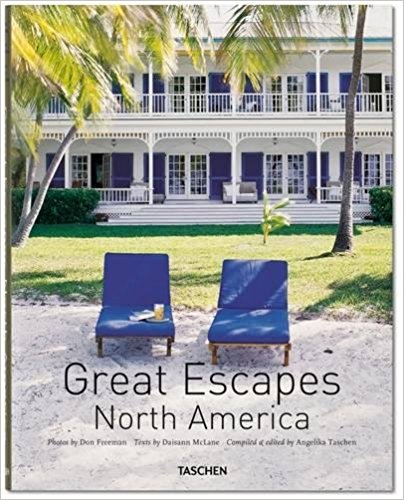 Great Escapes North America: Updated Edition (Daisann McLane)