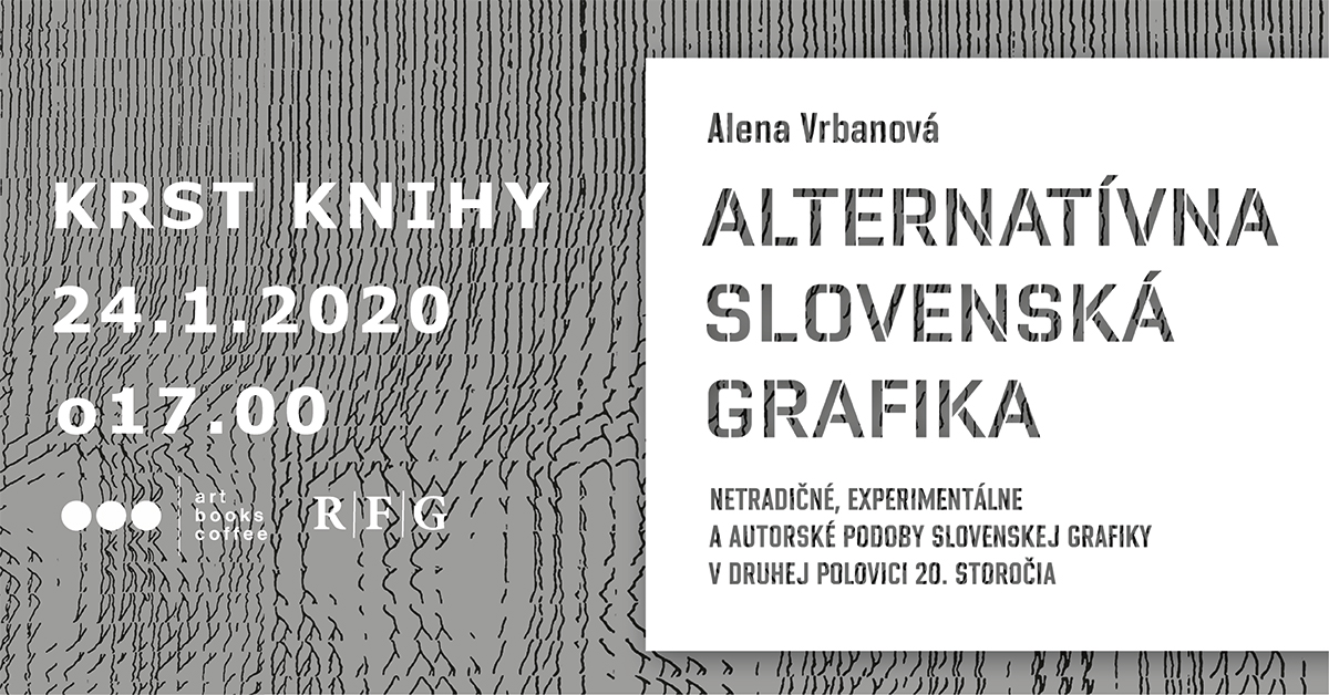 Krst knihy: Alternatívna slovenská grafika