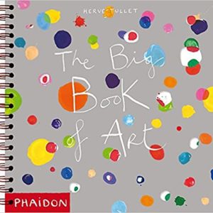 HERVE TULLET: THE BIG BOOK OF ART