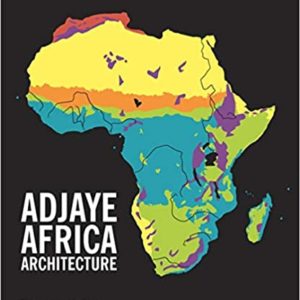 ADJAYE: AFRICA: ARCHITECTURE: COMPACT EDITION