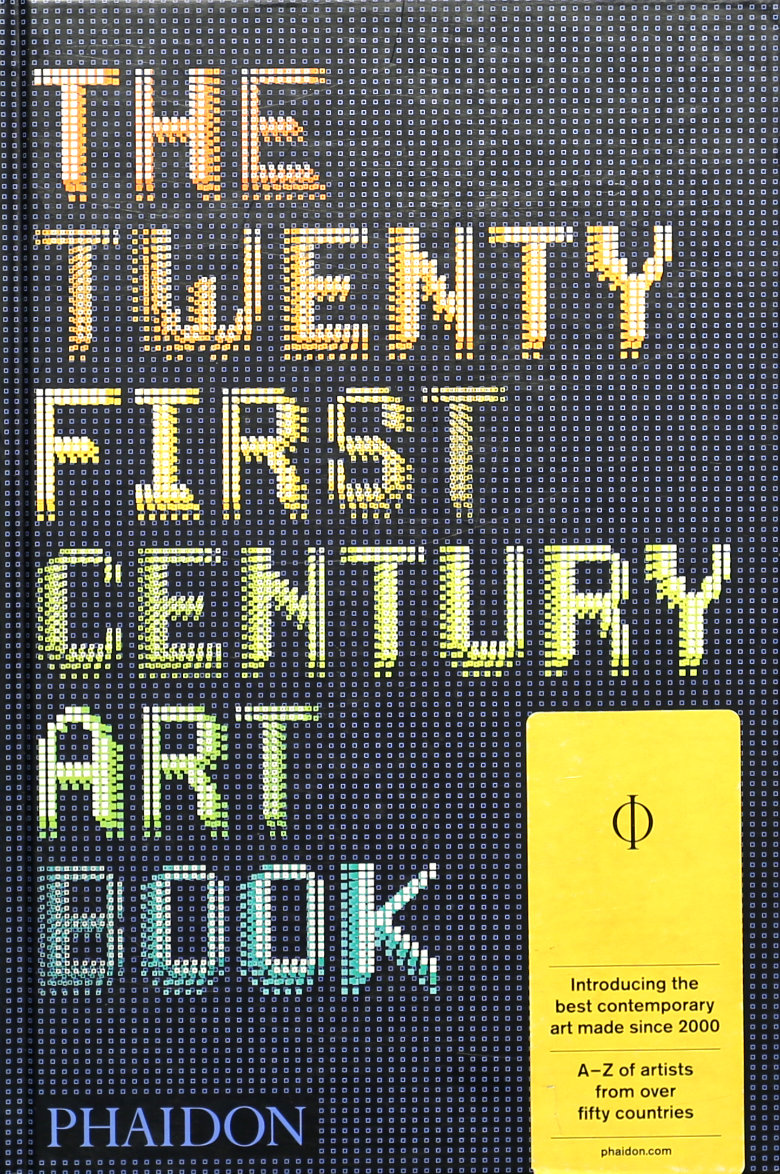 THE 21ST – CENTURY ART BOOK (PHAIDON PRESS)