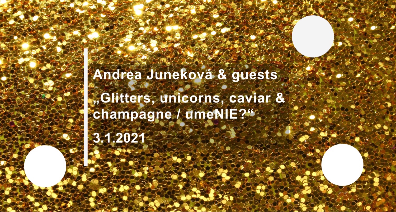 Andrea Juneková & guests