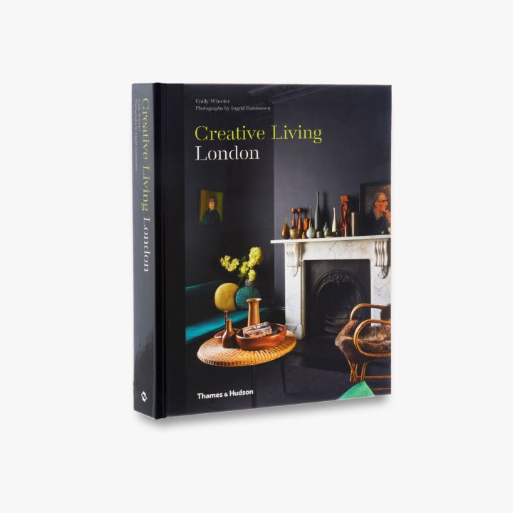 Creative Living: London (Emily Wheeler, Ingrid Rasmussen)