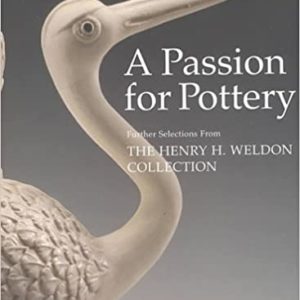 A Passion for Pottery: slipcased (Peter Williams)