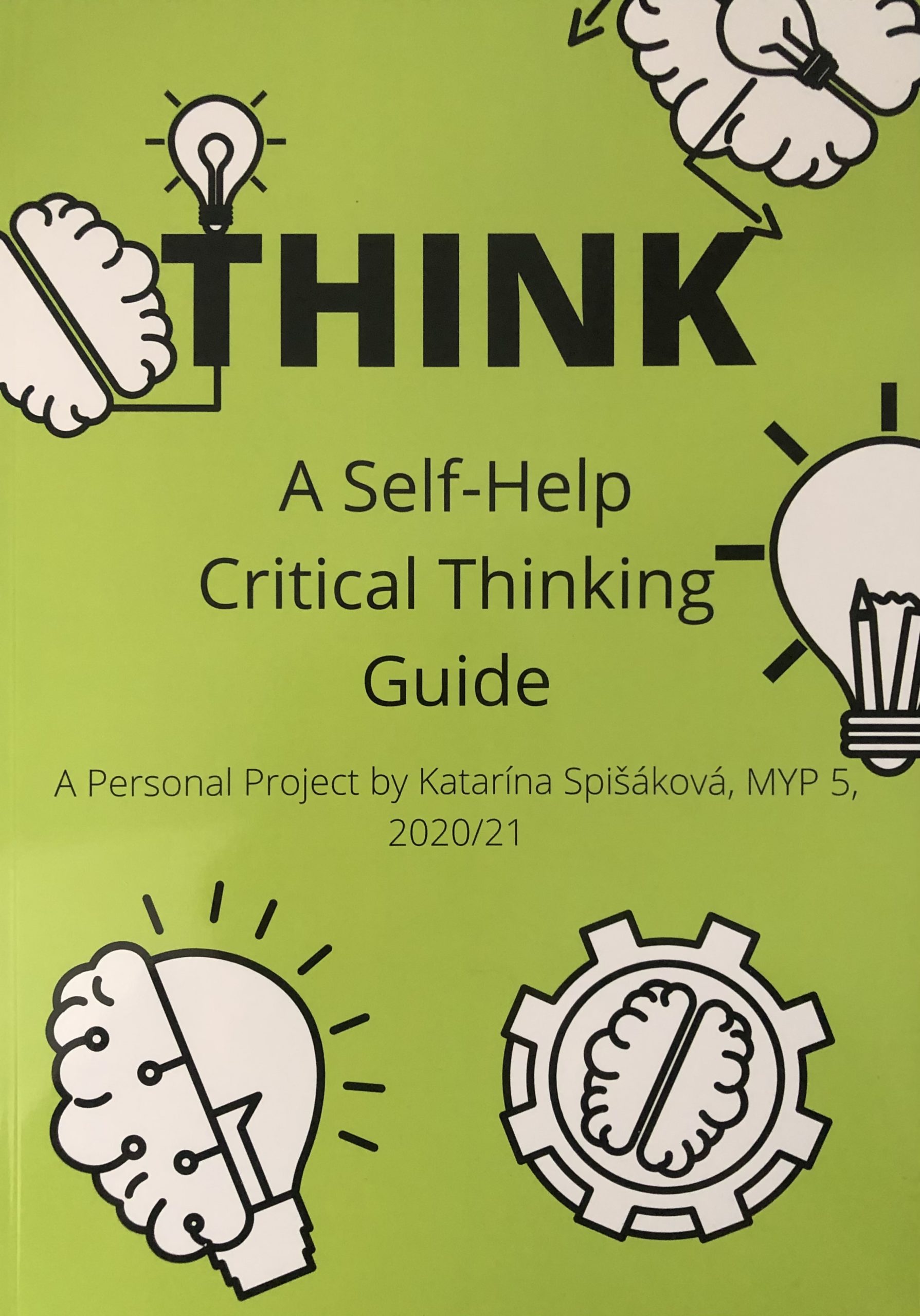 THINK (A Self-Help Critical Thinking Guide)