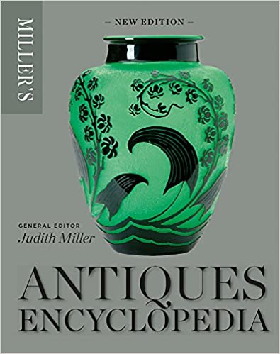 Miller’s Antiques encyclopedia