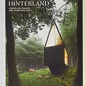 The hinterland Cabins, love a hacks and other hide-outs