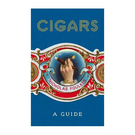 Cigars: A Guide