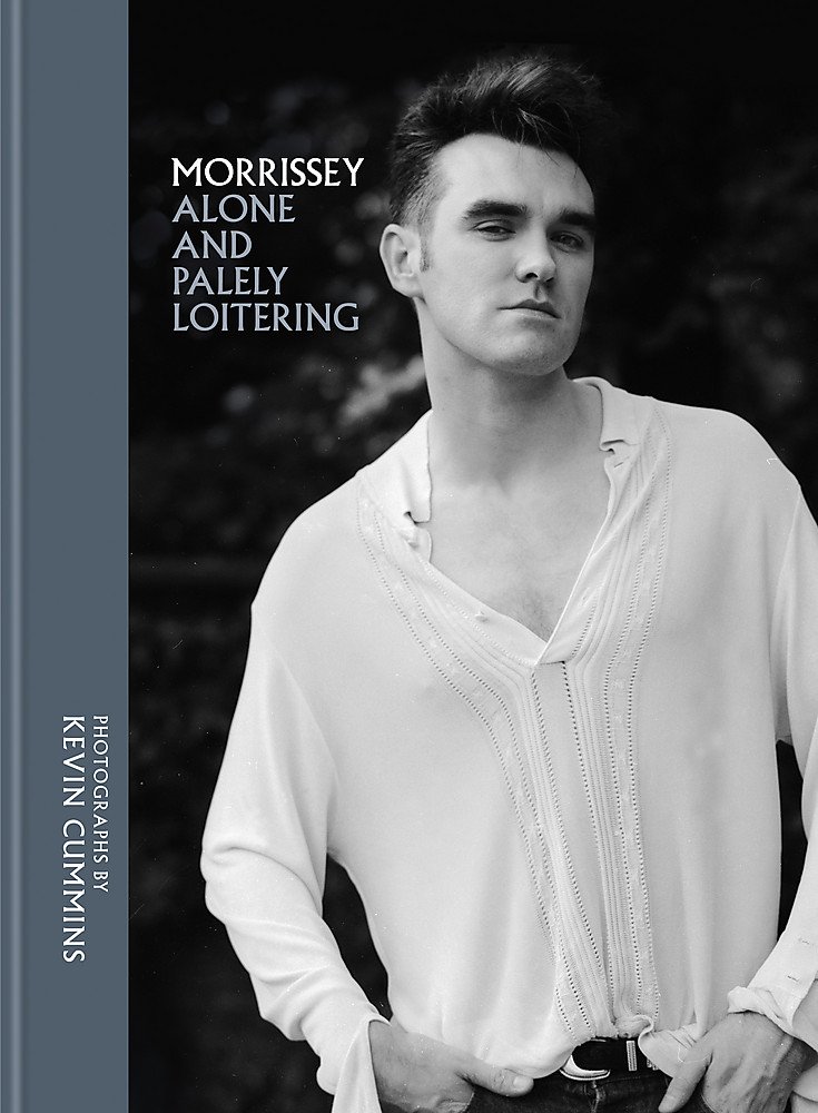 Morrissey Alone and Palely Loitering