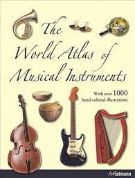 World Atlas of Musical Instruments
