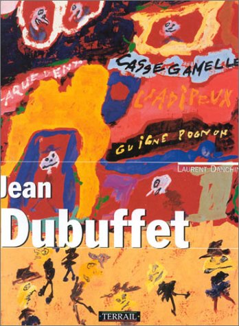 Jean Dubuffet Laurent Danchin