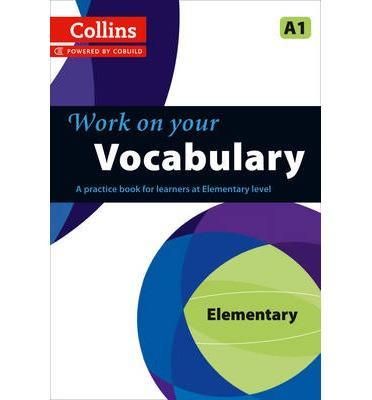 Work on Your Vocabulary Elementary