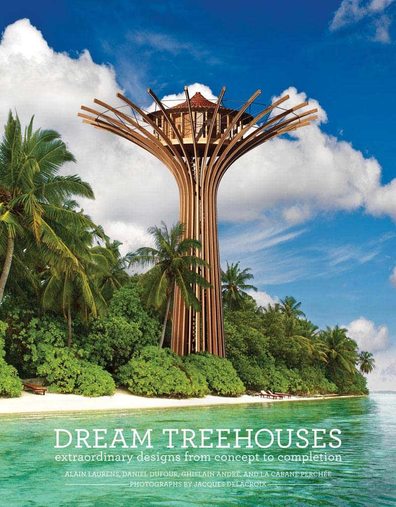 Dream treehouses