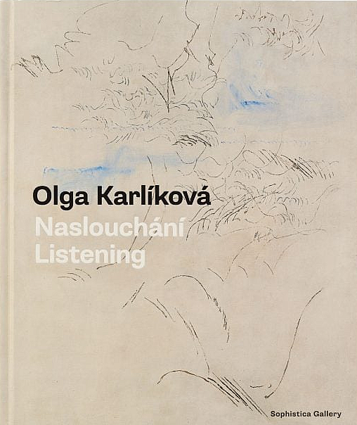 Olga Karlíková – Naslouchaní Listening